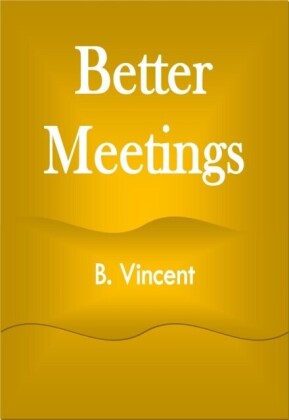 Better Meetings