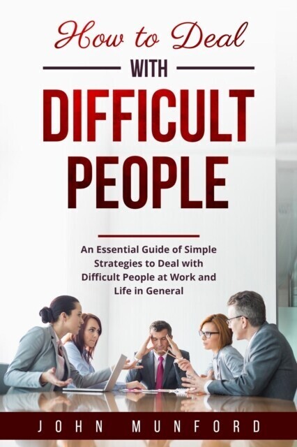 How to Deal with Difficult People main product photo