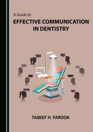 Guide to Effective Communication in Dentistry