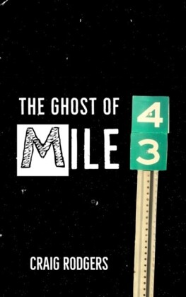 Ghost of Mile 43