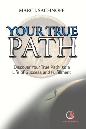 Your True Path