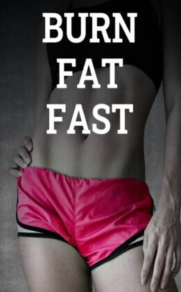 Burn Fat Fast