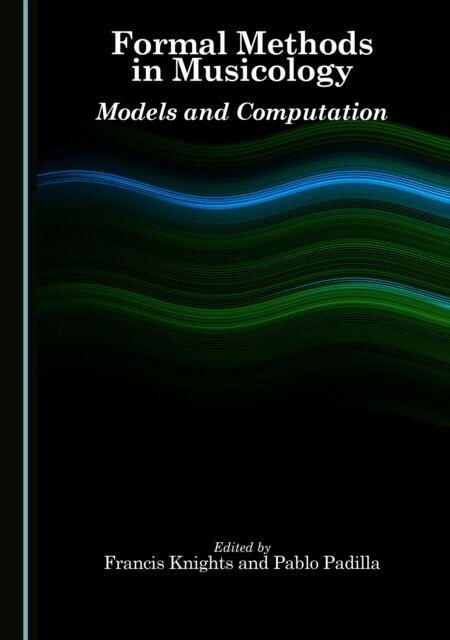Formal Methods in Musicology main product photo