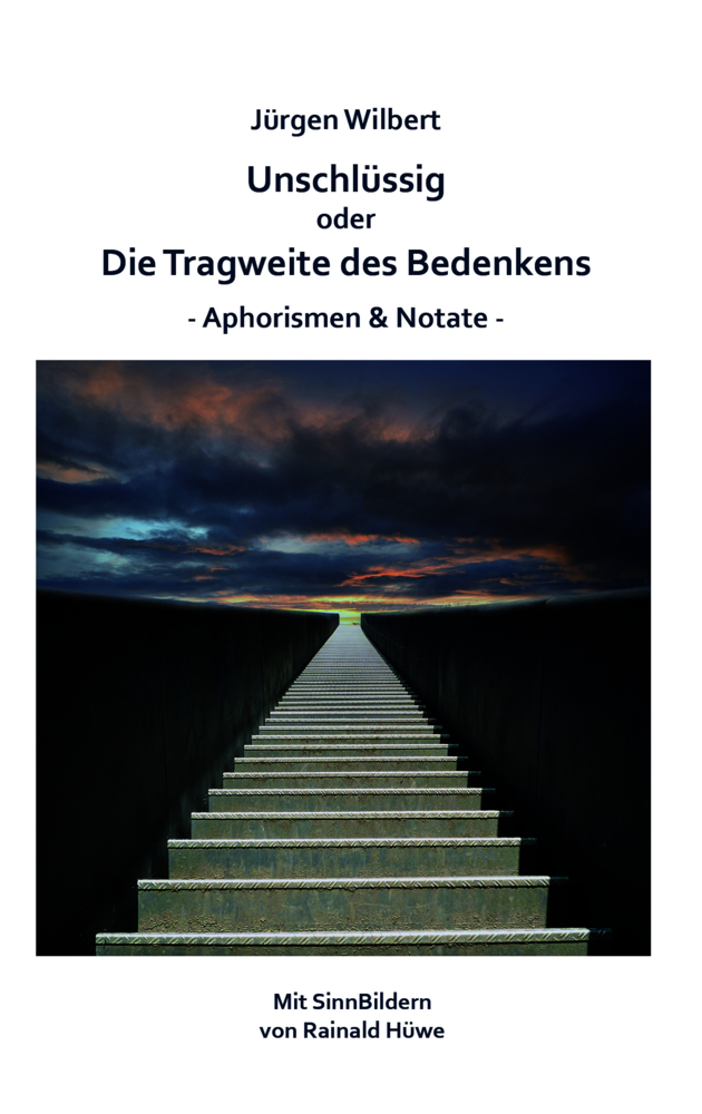 Unschlüssig oder Die Tragweite des Bedenkens main product photo