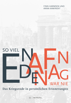 So viel Ende war nie. So viel Anfang war nie