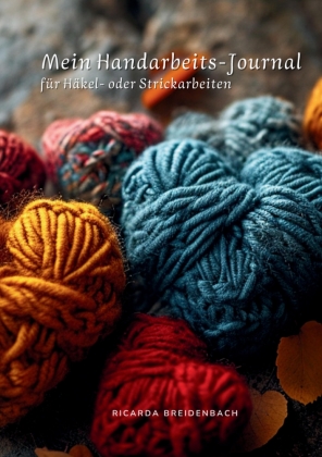 Mein Handarbeits-Journal