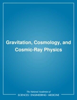 Gravitation, Cosmology, and Cosmic-Ray Physics