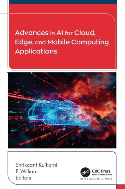 Advances in AI for Cloud, Edge, and Mobile Computing Applications main product photo