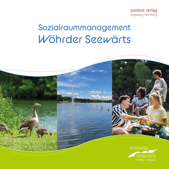 Sozialraummanagement am Wöhrder See