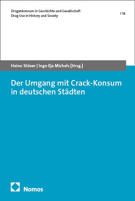 Der Umgang mit Crack-Konsum in deutschen Städten main product photo