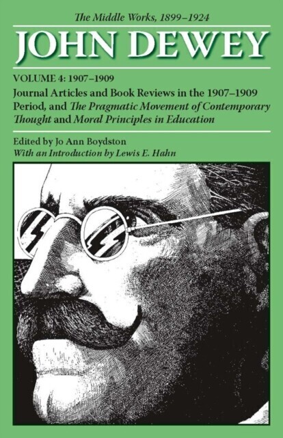 Middle Works of John Dewey, Volume 4, 1899 - 1924 main product photo