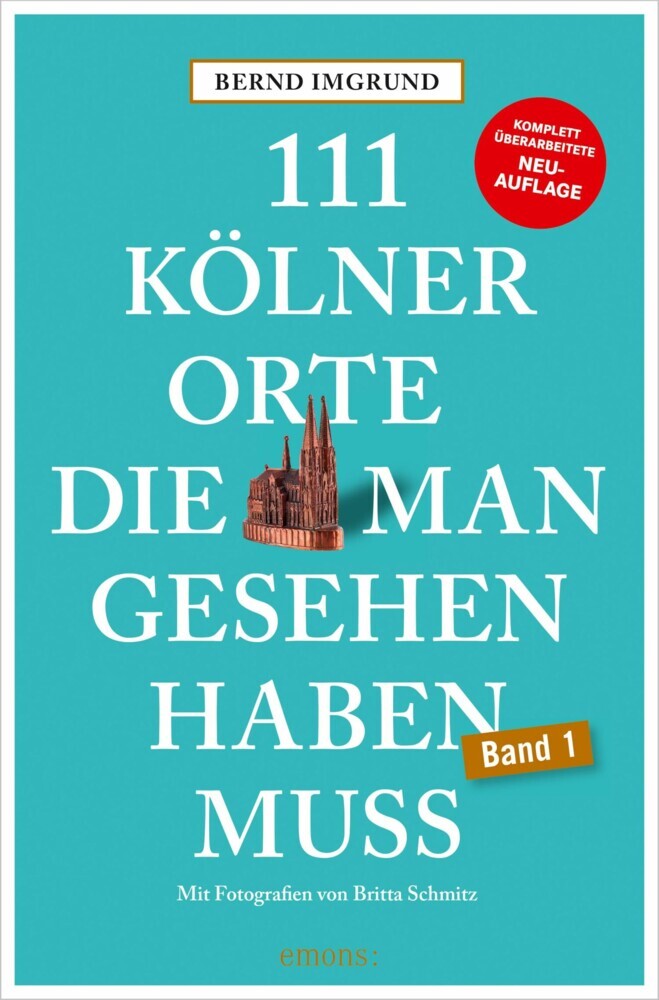 111 Kölner Orte, die man gesehen haben muss main product photo