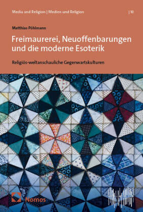 Freimaurerei, Neuoffenbarungen und die moderne Esoterik