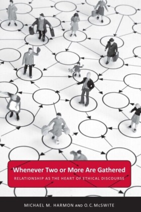 Whenever Two or More Are Gathered