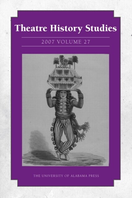 Theatre History Studies 2007, Vol. 27 main product photo