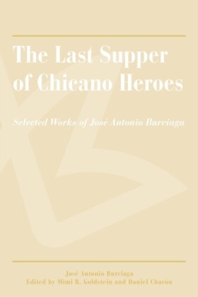 Last Supper of Chicano Heroes