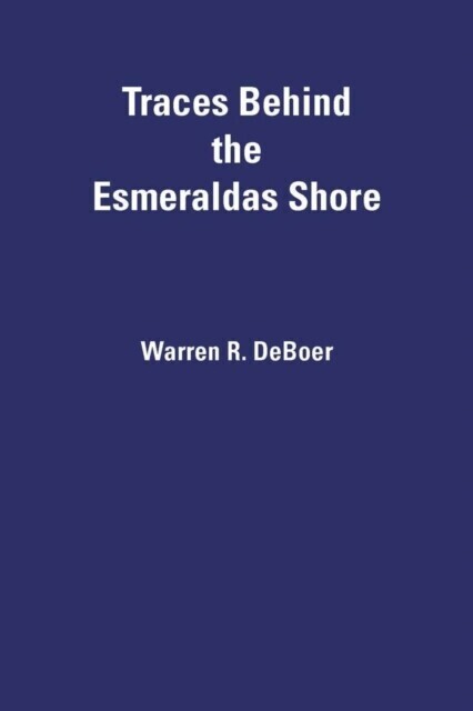 Traces Behind the Esmeraldas Shore main product photo