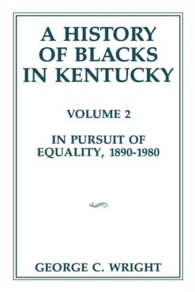 History of Blacks in Kentucky