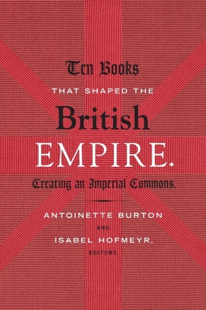 Ten Books That Shaped the British Empire main product photo