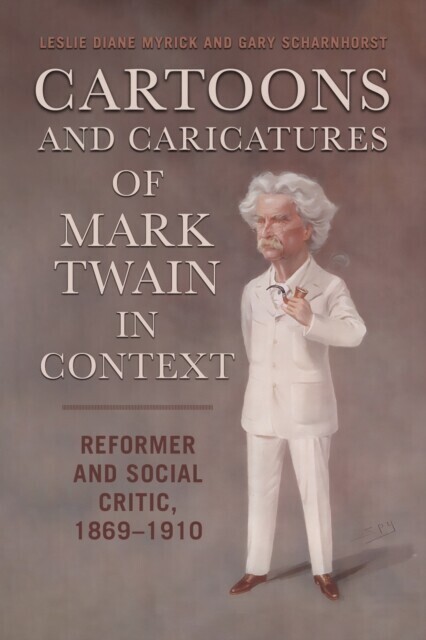 Cartoons and Caricatures of Mark Twain in Context main product photo