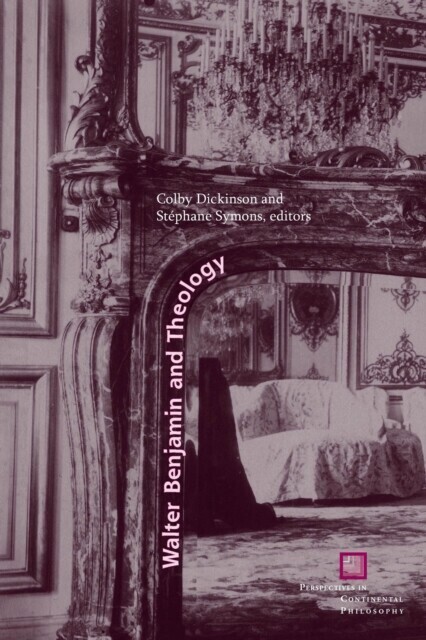 Walter Benjamin and Theology main product photo