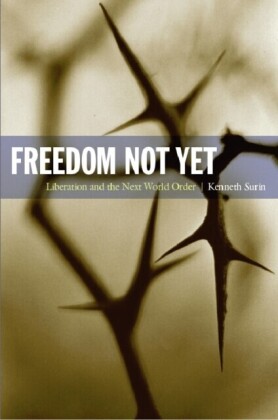 Freedom Not Yet