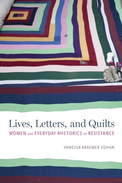 Lives, Letters, and Quilts main product photo