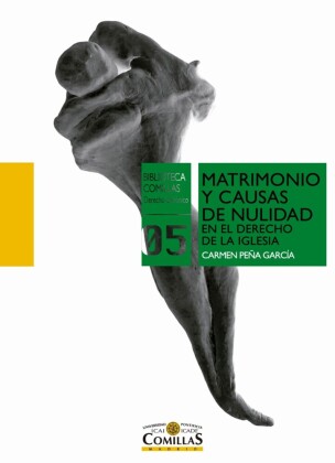 Matrimonio y causas de nulidad en el Derecho de la Iglesia
