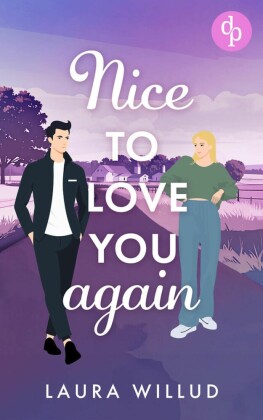 Nice to love you - again! | Eine romantische Second Chance Wholesome Romance