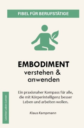 Embodiment  verstehen & anwenden