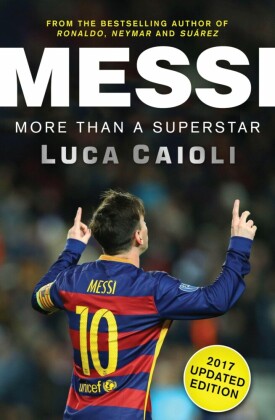 Messi - 2017 Updated Edition Messi - 2017 Updated Edition