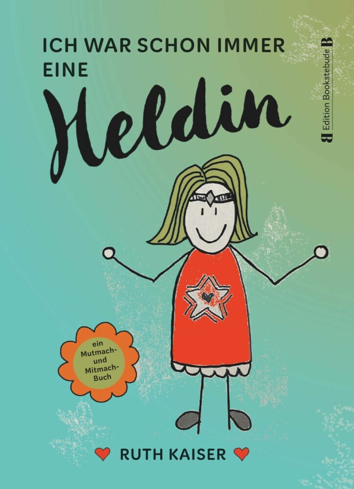Ich war schon immer eine Heldin - nutze Achtsamkeit als deine Superkraft main product photo