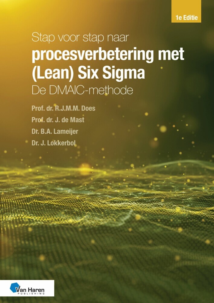 Stap voor stap naar procesverbetering met (Lean) Six Sigma: de DMAIC-methode main product photo