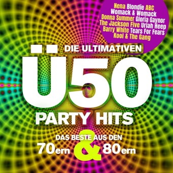 Die Ultimativen Ü50 Party Hits, 2 Audio-CD