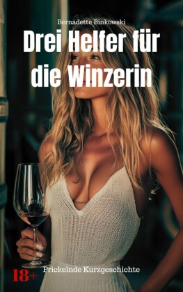 Drei Helfer für die Winzerin