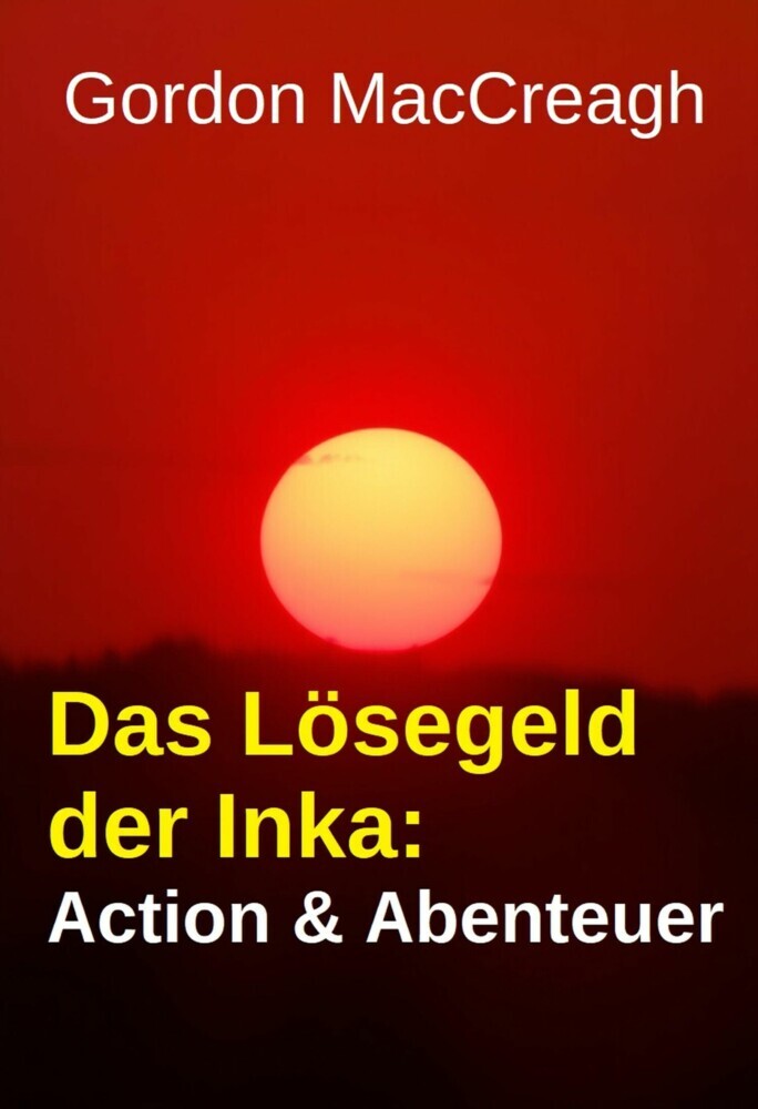 Das Lösegeld der Inka: Action & Abenteuer main product photo