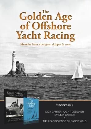 The Golden Age of Offshore Yacht Racing
