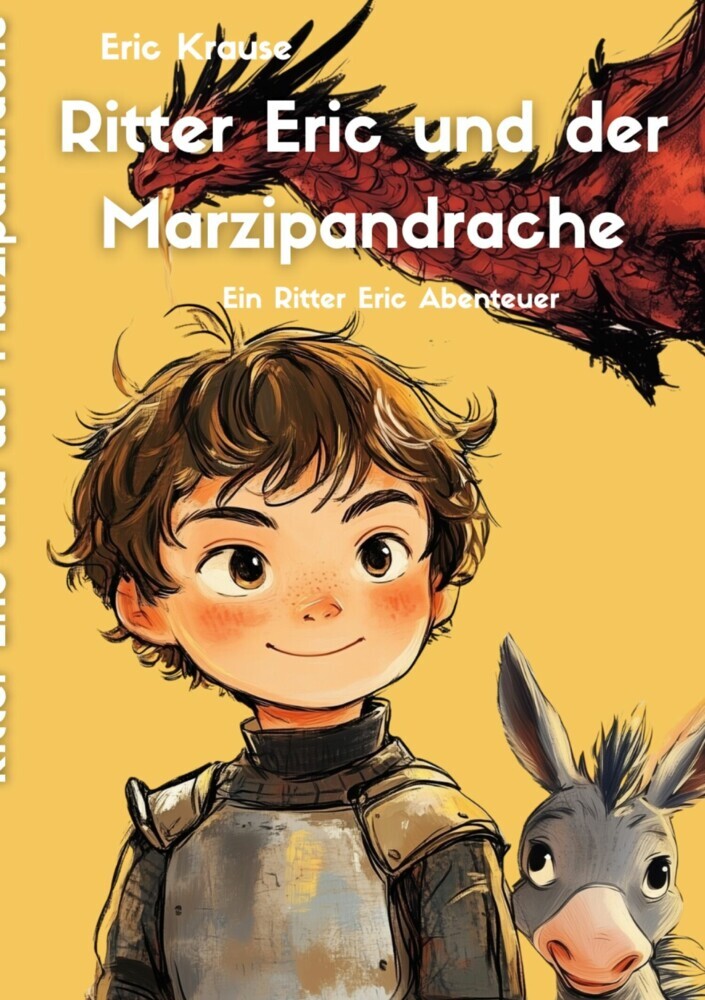 Ritter Eric und der Marzipandrache main product photo