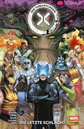 DIE FURCHTLOSEN X-MEN PAPERBACK 6 - DIE LETZTE SCHLACHT