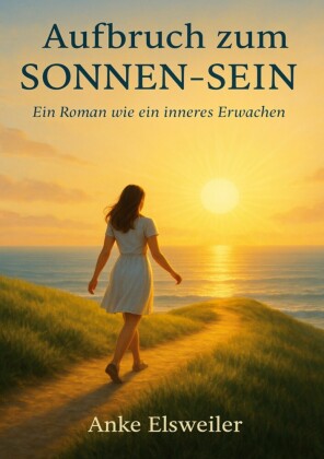 Aufbruch zum Sonnen-Sein