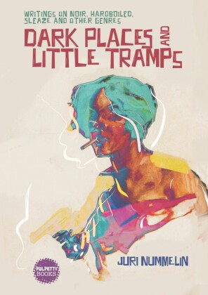 Dark Places and Little Tramps