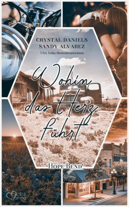 Wohin das Herz führt (Hope Bend Teil 1)
