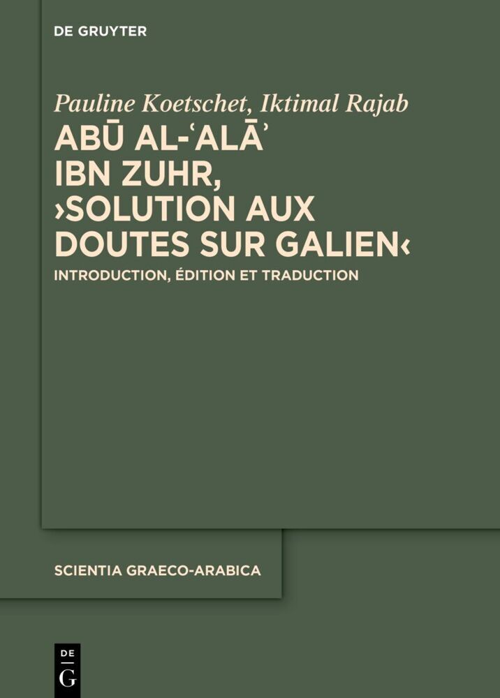 Abu al-Ala ibn Zuhr, 'Solution aux Doutes sur Galien' main product photo