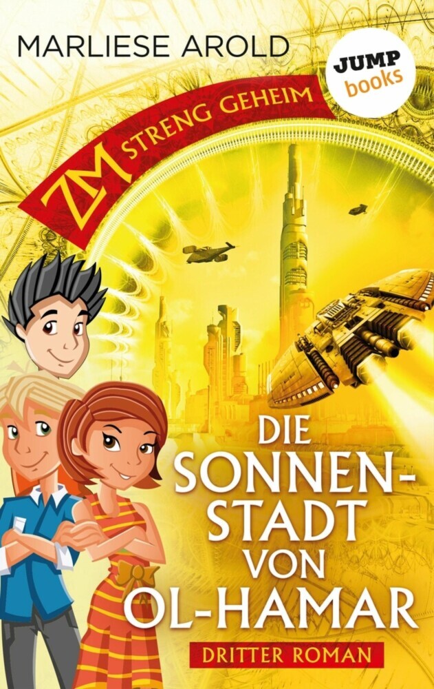 ZM - streng geheim: Dritter Roman - Die Sonnenstadt von Ol-Hamar main product photo