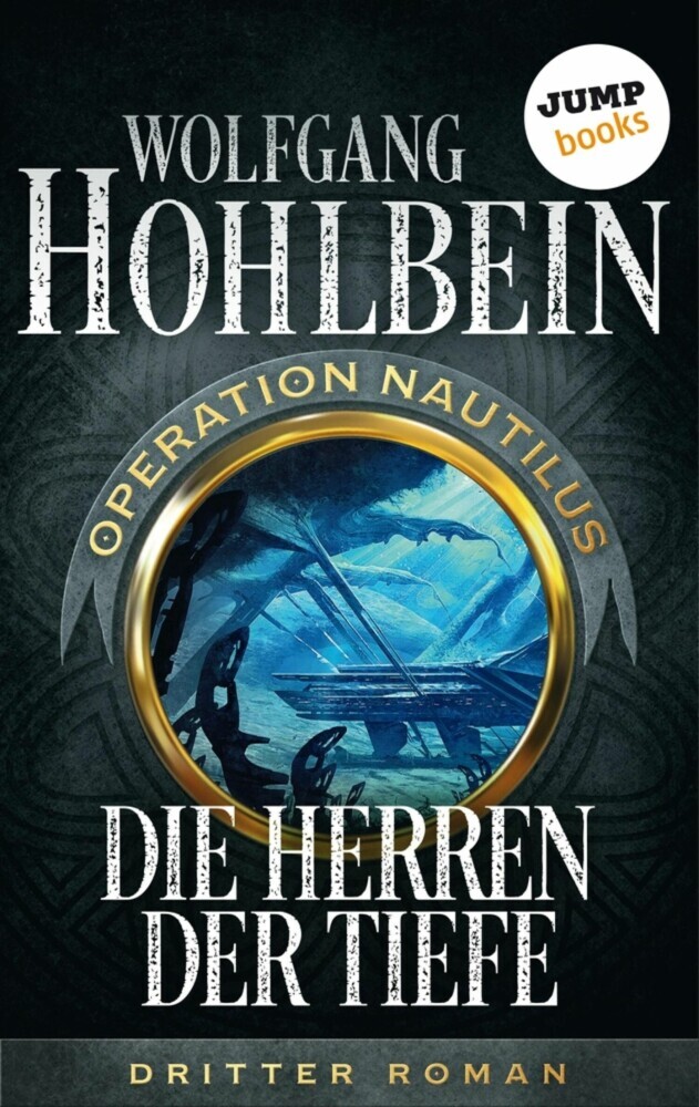 Die Herren der Tiefe: Operation Nautilus - Dritter Roman main product photo