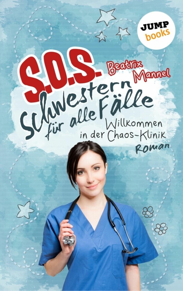 SOS - Schwestern für alle Fälle - Band 1: Willkommen in der Chaos-Klinik main product photo
