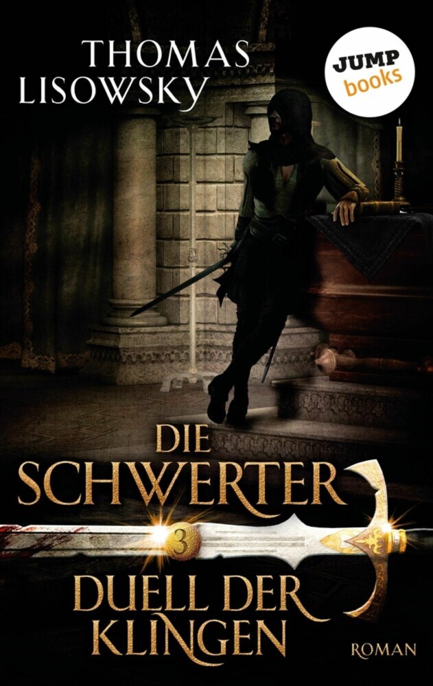 DIE SCHWERTER - Band 3: Duell der Klingen main product photo