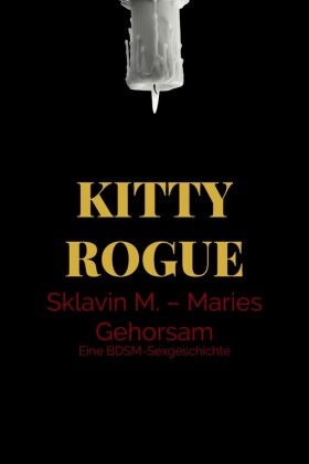 Sklavin M. - Maries Gehorsam
