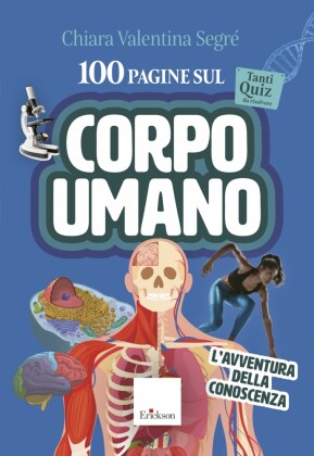 100 pagine sul corpo umano