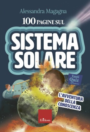 100 pagine sul sistema solare